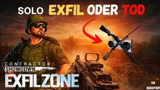 ExfilZone VR | EXFIL ODER TOD! 💀 | Contractors Showdown 
