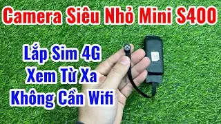 Camera Mini C&uacute;c &Aacute;o Kh&ocirc;ng D&acirc;y S400 GẮN SIM 4G CHUY&Ecirc;N LẮP Những Nơi Kh&ocirc;ng C&oacute; Điện V&agrave; Mạng Wifi