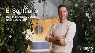 El Santuario' by Andreu Carulla for Casa Decor 2024 | Roca Projects