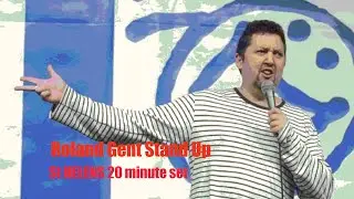 Roland Gent. Stand Up Comedy