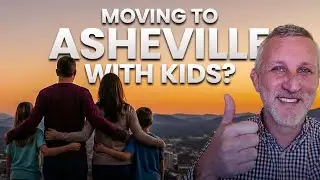 Moving to Asheville with Kids: What Families Should REALLY Know