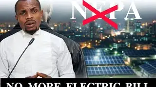 No more paying of electric bill, NEPA 