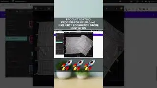 Product sorting process for uploading in clients ecommerce store built by us