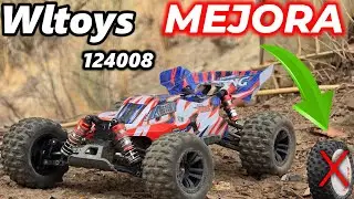 Wltoys 124008  !! MEJORA EL COCHE POR COMPLETO ¡¡