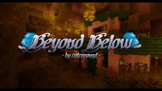 A Beginner's Guide to Beyond Below | Minecraft Map