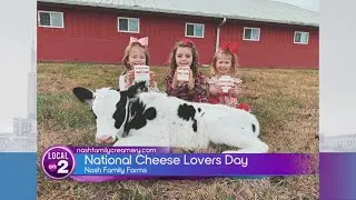 Nash Family Farms: National Cheese Lovers Day