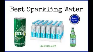 Best Sparkling Water Reviews (2022 Buyers Guide)💧✅