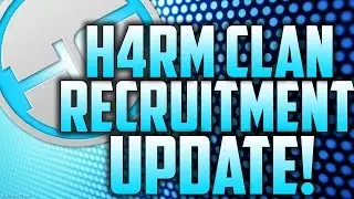 H4RM Clan Recruitment Update! Bo3 Competitive/Sniping Clan [Xbox One]