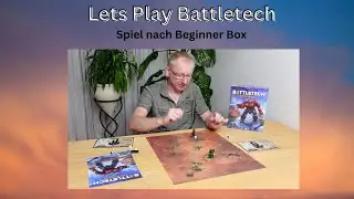 Let's Play Battletech after Beginner Box
