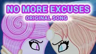 No More Excuses【Steven Universe | Pearl | Original Song】