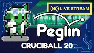 Spinventor Cruciball 20 Run - Peglin (Twitch VOD 1/26/2026)