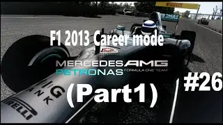 F1 2013 Canada 50% Career Mode Part 26: Montreal (Part1)