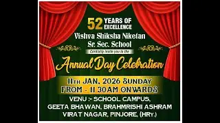 LIVE: 52th Annual Day Celebration | Vishav Shiksha Niketan Sr. Sec. School Brahmrishi Ashram Pinjore
