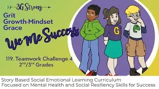 119.  2nd/3rd Grades -- Topic 6: WeMe Success-- Challenge Week- Teamwork Challenge