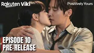 Positively Yours | Episode 10 Pre-Release | Choi Jin Hyuk | Oh Yeon Seo {ENG SUB}