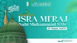 🔴LIVE || MEMPERINGATI ISRA MI'RAJ NABI MUHAMMAD SAW - PONDOK PESANTREN  KAUMAN LASEM