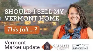 Vermont Real Estate Market Update September 2025