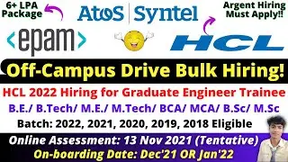 🔴HCL | Epam | Atos Syntel Mega OFF Campus Hiring 2022 |2021/20/19/18 Batch | Salary 7+ LPA Apply Now