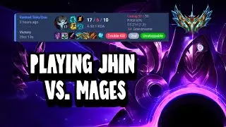 When Jhin Hits His Mid Game Spike, Mages Don&rsquo;t Get to Play