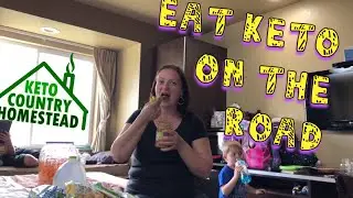 Keeping Keto while Traveling