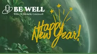 S5 E31 Steeping into the New Year