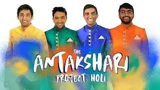 The Antakshari Project: Holi - Penn Masala