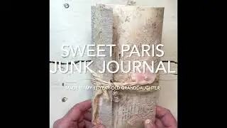 Sweet Paris Junk Journal