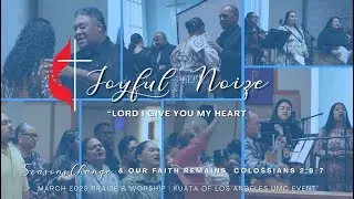 March'25 Praise & Worship - Joyful Noize 