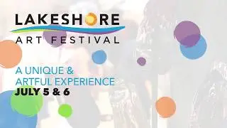 Lakeshore Art Festival 2019 PROMO