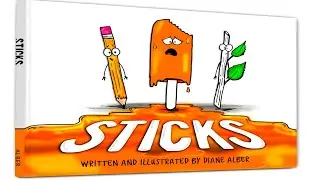 Kids Book Read Aloud: Sticks Read Aloud Story Book by Diane Alber