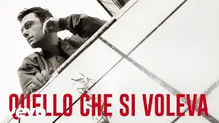 Tiziano Ferro - Quello Che Si Voleva (Lyric Video)