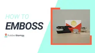 How to Emboss