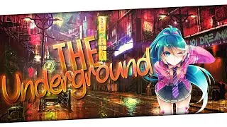 1 HOUR Nightcore - The Underground (Lyrics)