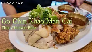 [NYC] Delicious Thai Chicken Rice in Manhattan. Go Chin Khao Man Gai #foodie #vlog