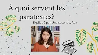 À quoi servent les paratextes: avant-propos, préface-postface, appendice, chronologie, bibliographie