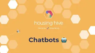 Housing Hive: Chatbots 🤖