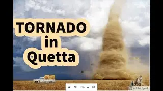 Tornado || Sand Storm || On the way to Karachi from Quetta ||