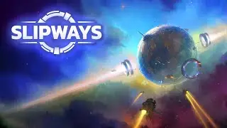 Slipways - Intergalactic Empire Building Strategy