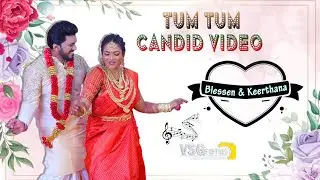 Blessen & Keerthana | Tum Tum - Video Song | VSG Fotos | Candid Video | Video Highligh | Pondicherry