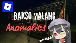 🔴 MO CARI CUAN KOK GINI AMAT SIH 😭 Bakso Malang Anomalies (Roblox)