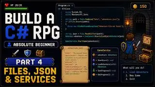 Learn C# by Building an RPG Console Game — Part 4: Files, JSON & Game Services