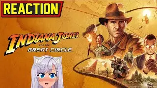 REACTION | Indiana Jones and the Great Circle