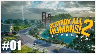 Destroy All Humans! 2 - Reprobed | Gameplay Walkthrough Part 1 | No Commentary [4K60 | PC Longplay]