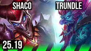 SHACO vs TRUNDLE (JGL) | Dominating | EUW Master | 25.19