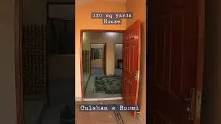 Gulshan e Romi | 120 sq yards Single unit house