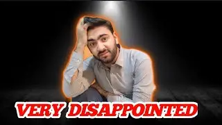 I Am Very Disappointed From YouTube Family | Haris Partner Vlog |