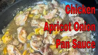 Chicken with APRICOT Onion Pan Sauce || National APRICOT Day January 9