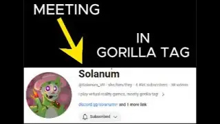 Meeting @Mar_SolX In Gorilla tag!