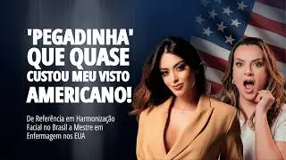 'PEGADINHA' que QUASE CUSTOU meu VISTO AMERICANO!  | Dra. Nathalia Bettio| # EPISÓDIO 17