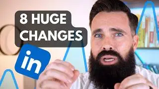 LinkedIn Lead Generation (After The 8 Big Updates)